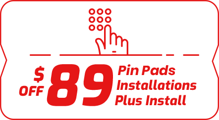 $89 off Pin Pads Installations Plus Install